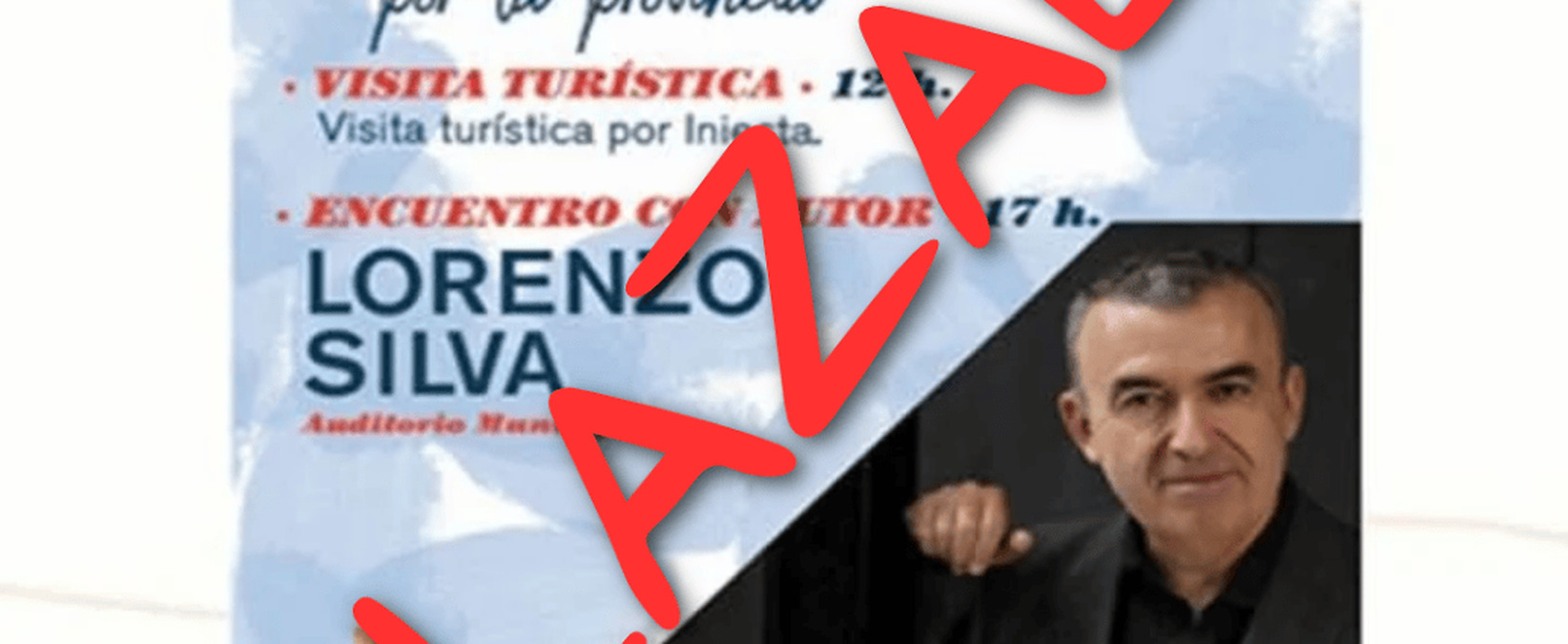 literary event with lorenzo silva postponed in iniesta